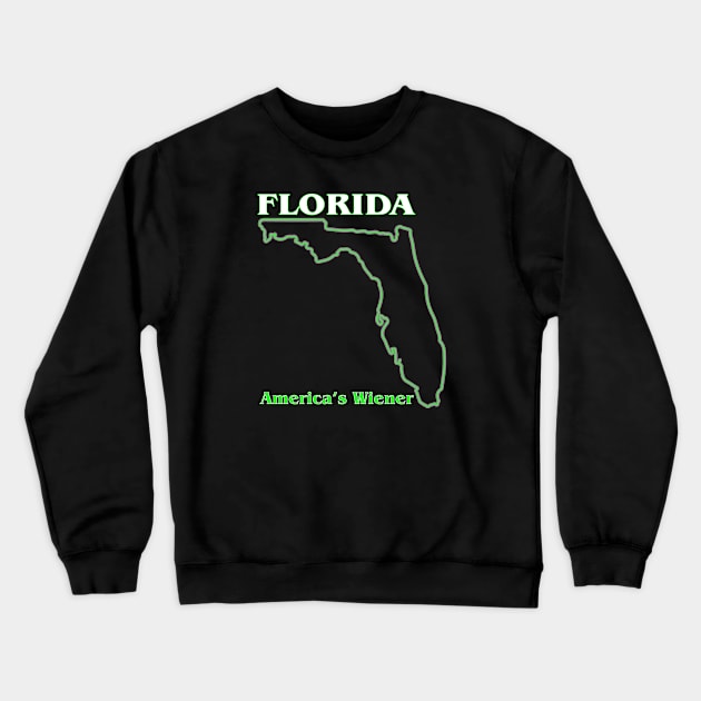 Florida - America's Wiener Crewneck Sweatshirt by RainingSpiders